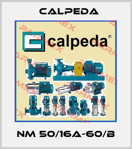 NM 50/16A-60/B Calpeda
