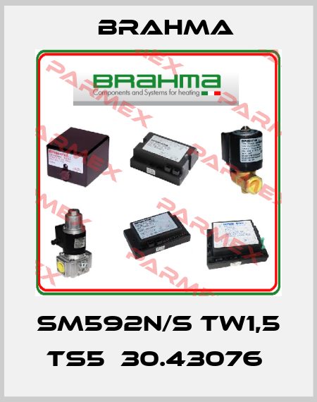 SM592N/S TW1,5 TS5  30.43076  Brahma