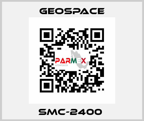 SMC-2400  GeoSpace