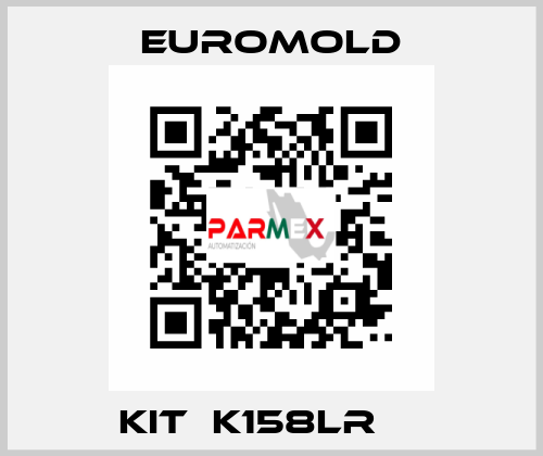 kit  K158LR     EUROMOLD