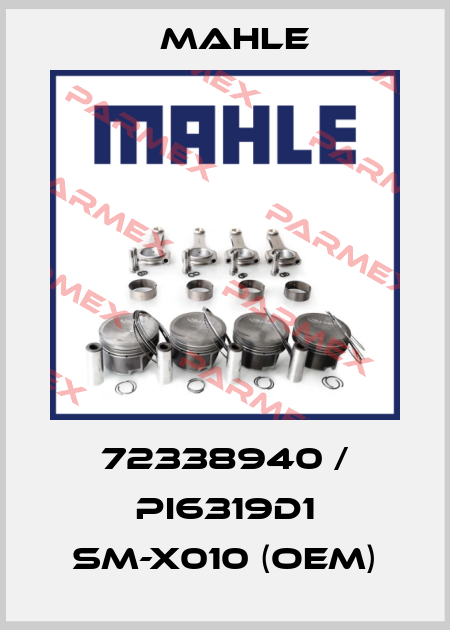 72338940 / Pi6319D1 SM-X010 (OEM) MAHLE
