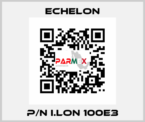 P/N I.LON 100E3 echelon