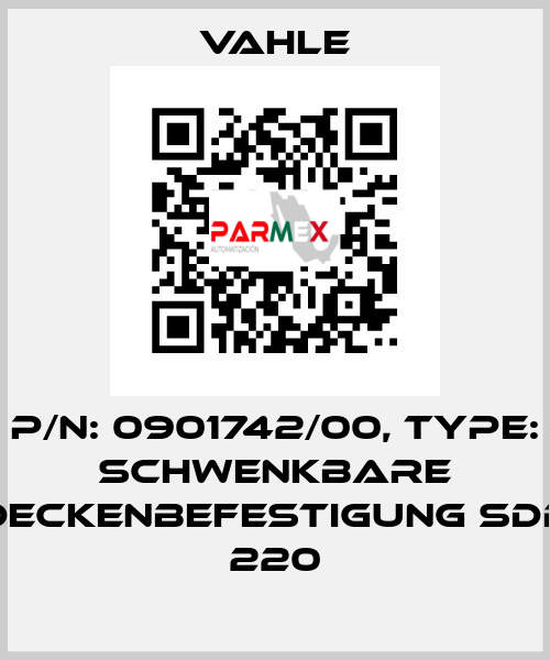 P/N: 0901742/00, Type: SCHWENKBARE DECKENBEFESTIGUNG SDB 220 Vahle