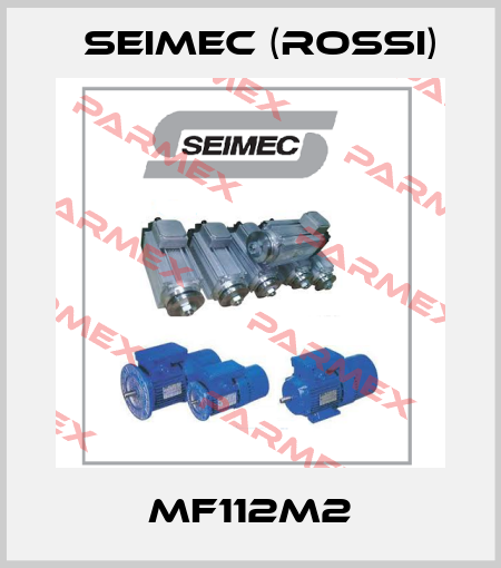 MF112M2 Seimec (Rossi)