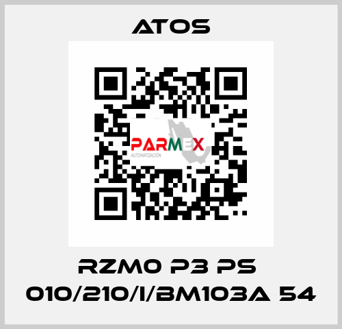 RZM0 P3 PS  010/210/I/BM103A 54 Atos