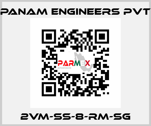 2VM-SS-8-RM-SG Panam Engineers Pvt