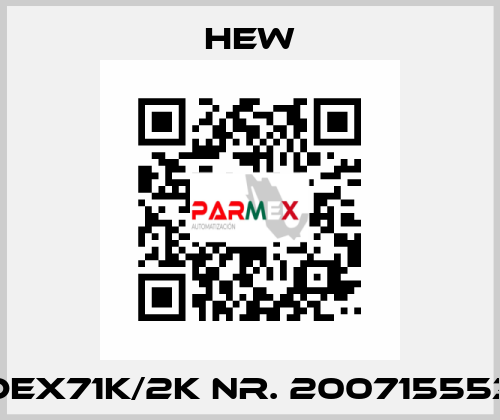 DEX71K/2K Nr. 200715553 HEW