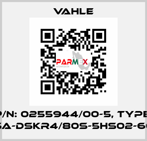 P/N: 0255944/00-5, Type: SA-DSKR4/80S-5HS02-60 Vahle