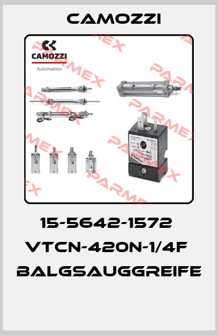 15-5642-1572  VTCN-420N-1/4F  BALGSAUGGREIFE  Camozzi