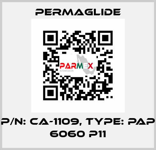 P/N: CA-1109, Type: PAP 6060 P11 Permaglide