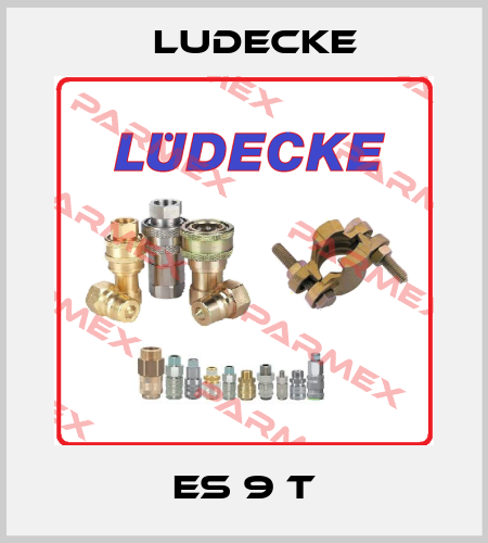 ES 9 T Ludecke