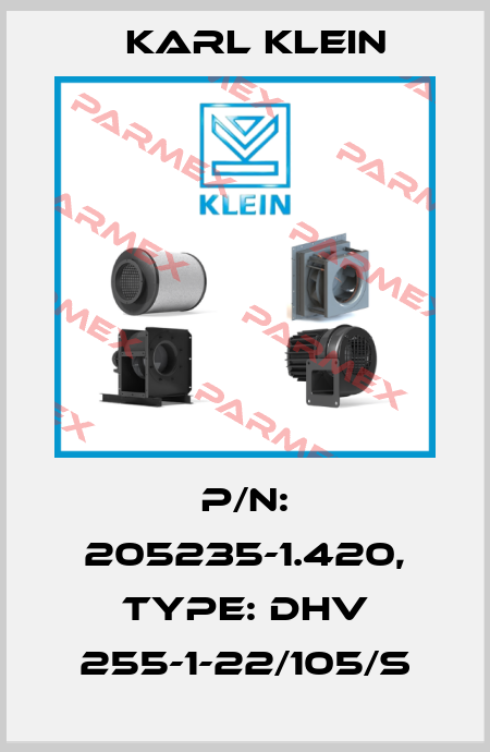 P/N: 205235-1.420, Type: DHV 255-1-22/105/S Karl Klein