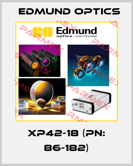 XP42-18 (PN: 86-182) Edmund Optics