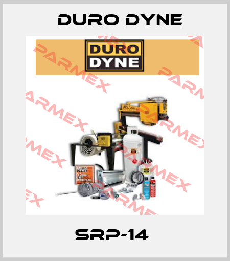 SRP-14  Duro Dyne