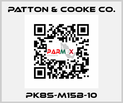 PK8S-M15B-10 Patton & Cooke Co.