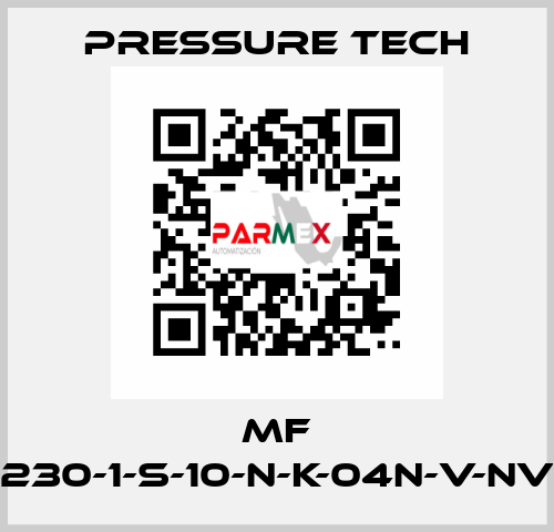 MF 230-1-S-10-N-K-04N-V-NV Pressure Tech