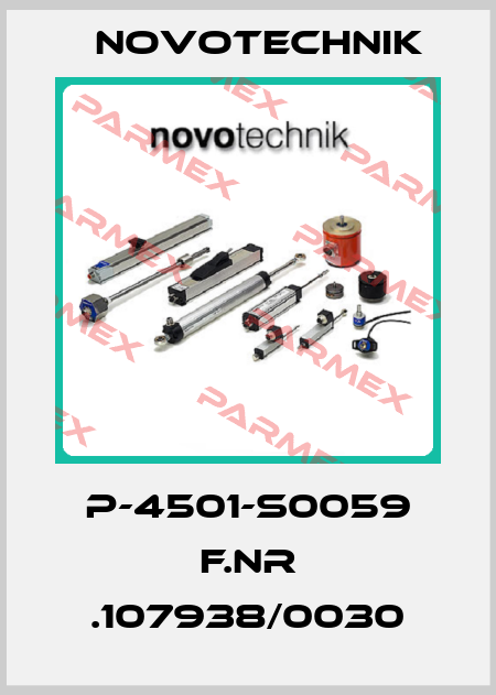 P-4501-S0059 F.NR .107938/0030 Novotechnik
