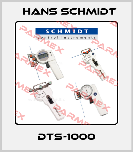 DTS-1000 Hans Schmidt