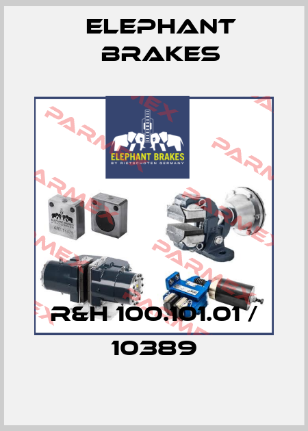R&H 100.101.01 / 10389 ELEPHANT Brakes