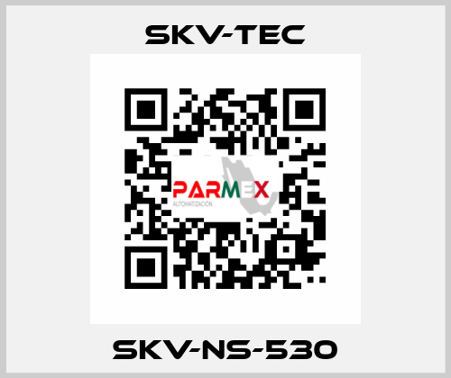 SKV-NS-530 SKV-tec