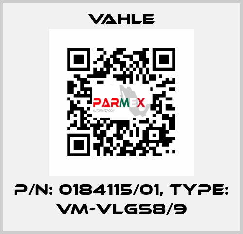 P/n: 0184115/01, Type: VM-VLGS8/9 Vahle