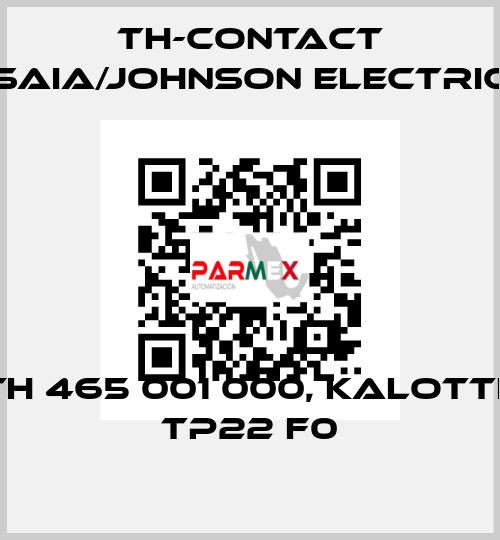 TH 465 001 000, Kalotte TP22 F0 TH-Contact (Saia/Johnson Electric)