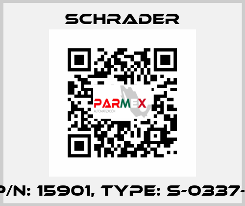 P/N: 15901, Type: S-0337-1 Schrader