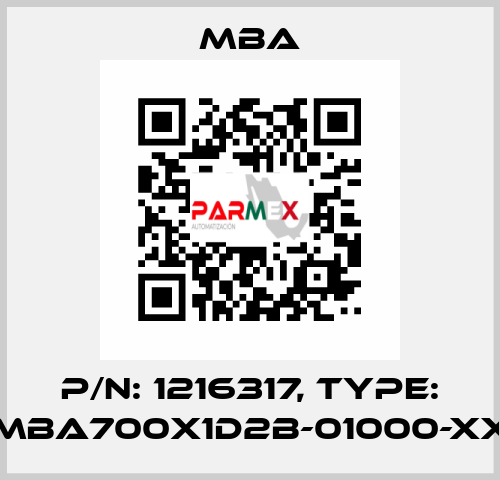 P/N: 1216317, Type: MBA700X1D2B-01000-XX MBA