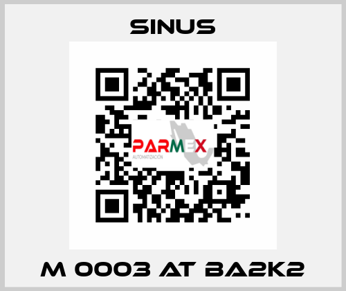 M 0003 AT BA2K2 Sinus