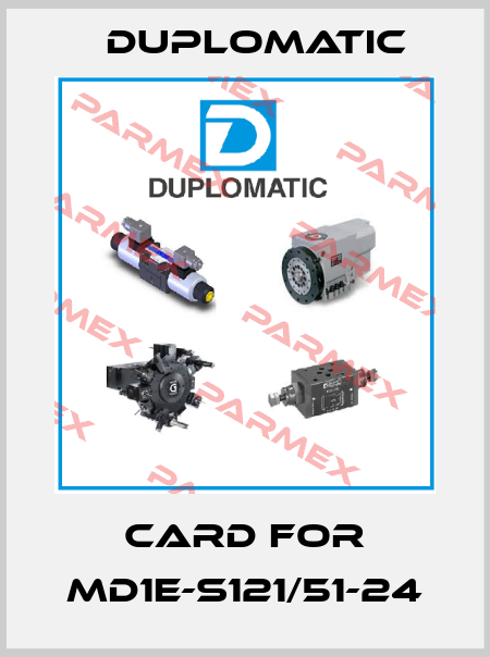 card for MD1E-S121/51-24 Duplomatic