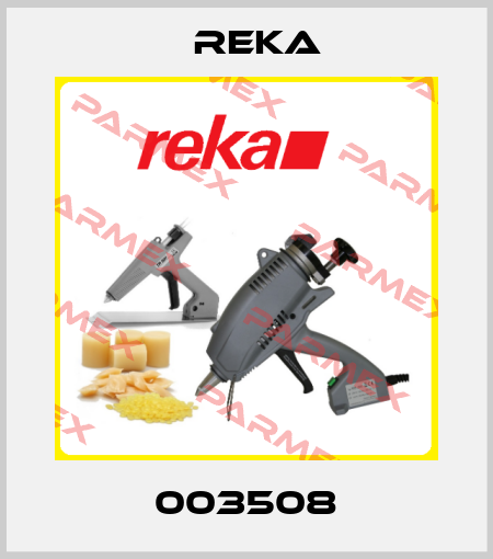003508 Reka