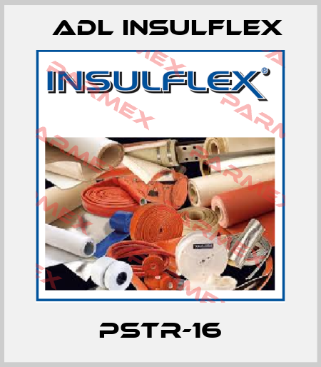 PSTR-16 ADL Insulflex