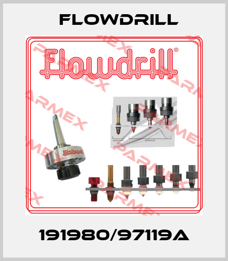 191980/97119A Flowdrill