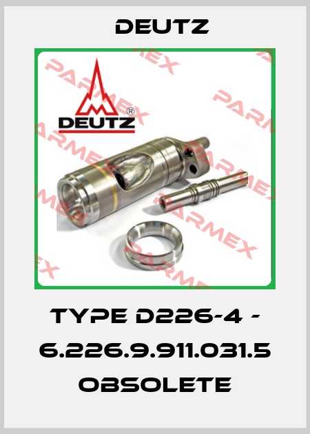 TYPE D226-4 - 6.226.9.911.031.5 obsolete Deutz