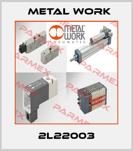 2L22003 Metal Work