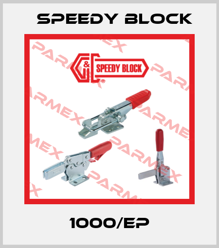 1000/EP Speedy Block