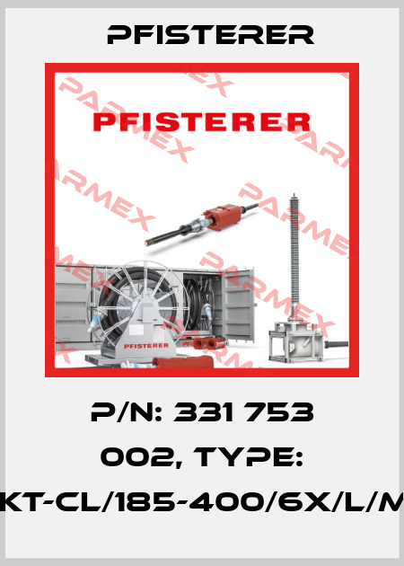 P/N: 331 753 002, Type: 2DIREKT-CL/185-400/6x/L/M48x3 Pfisterer