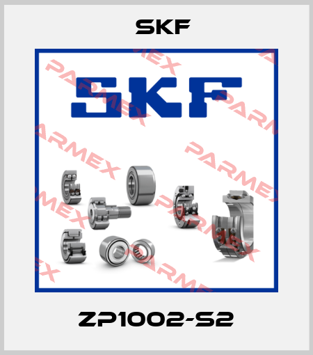 ZP1002-S2 Skf
