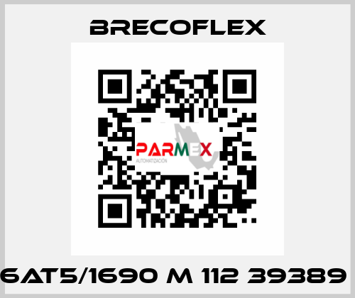  6AT5/1690 M 112 39389  Brecoflex