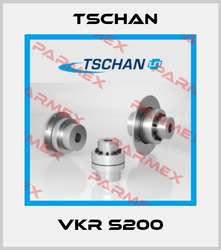 VKR S200 Tschan