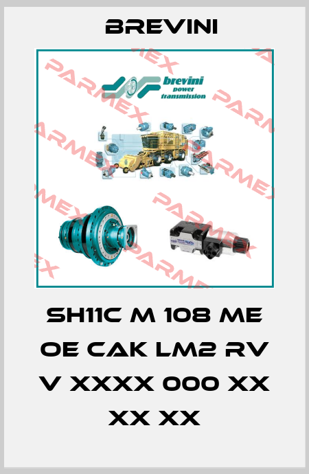 SH11C M 108 ME OE CAK LM2 RV V XXXX 000 XX XX XX Brevini