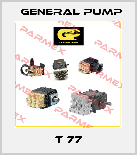 T 77 General Pump