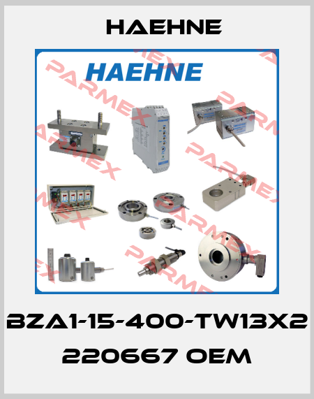 BZA1-15-400-TW13X2 220667 OEM HAEHNE