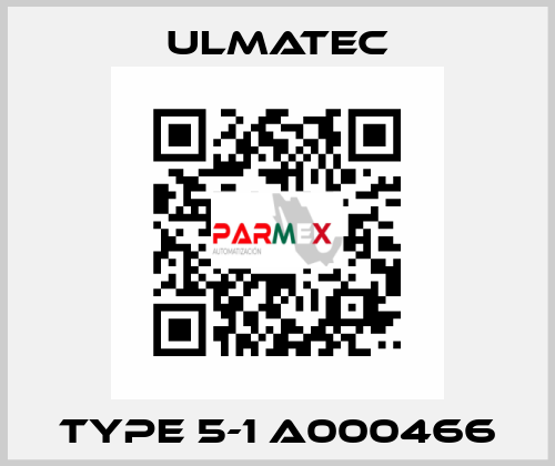 TYPE 5-1 A000466 ULMATEC