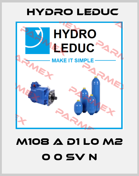 M108 A D1 L0 M2 0 0 SV N Hydro Leduc