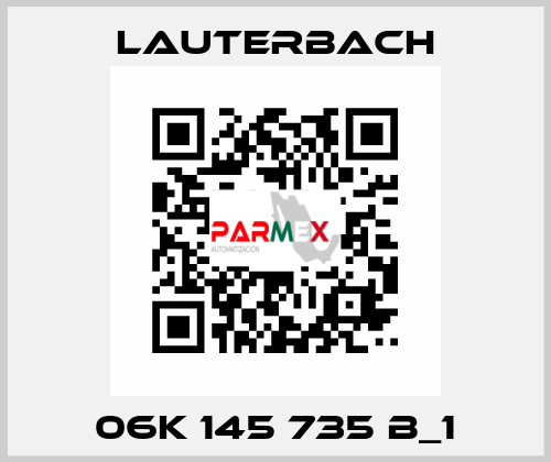 06K 145 735 B_1 Lauterbach