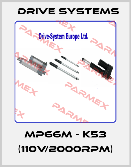 MP66M - K53 (110V/2000rpm) Drive Systems
