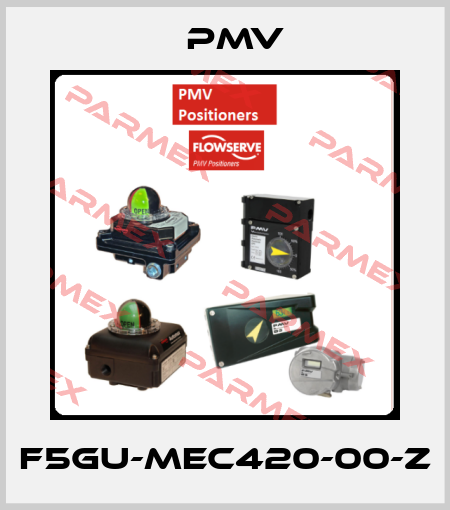F5GU-MEC420-00-Z Pmv