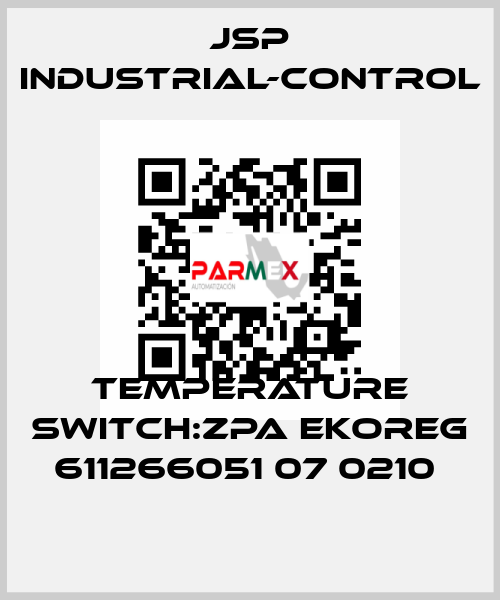 TEMPERATURE SWITCH:ZPA EKOREG 611266051 07 0210  JSP Industrial-Control