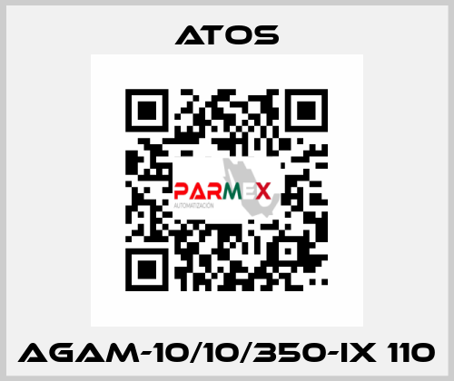 AGAM-10/10/350-IX 110 Atos